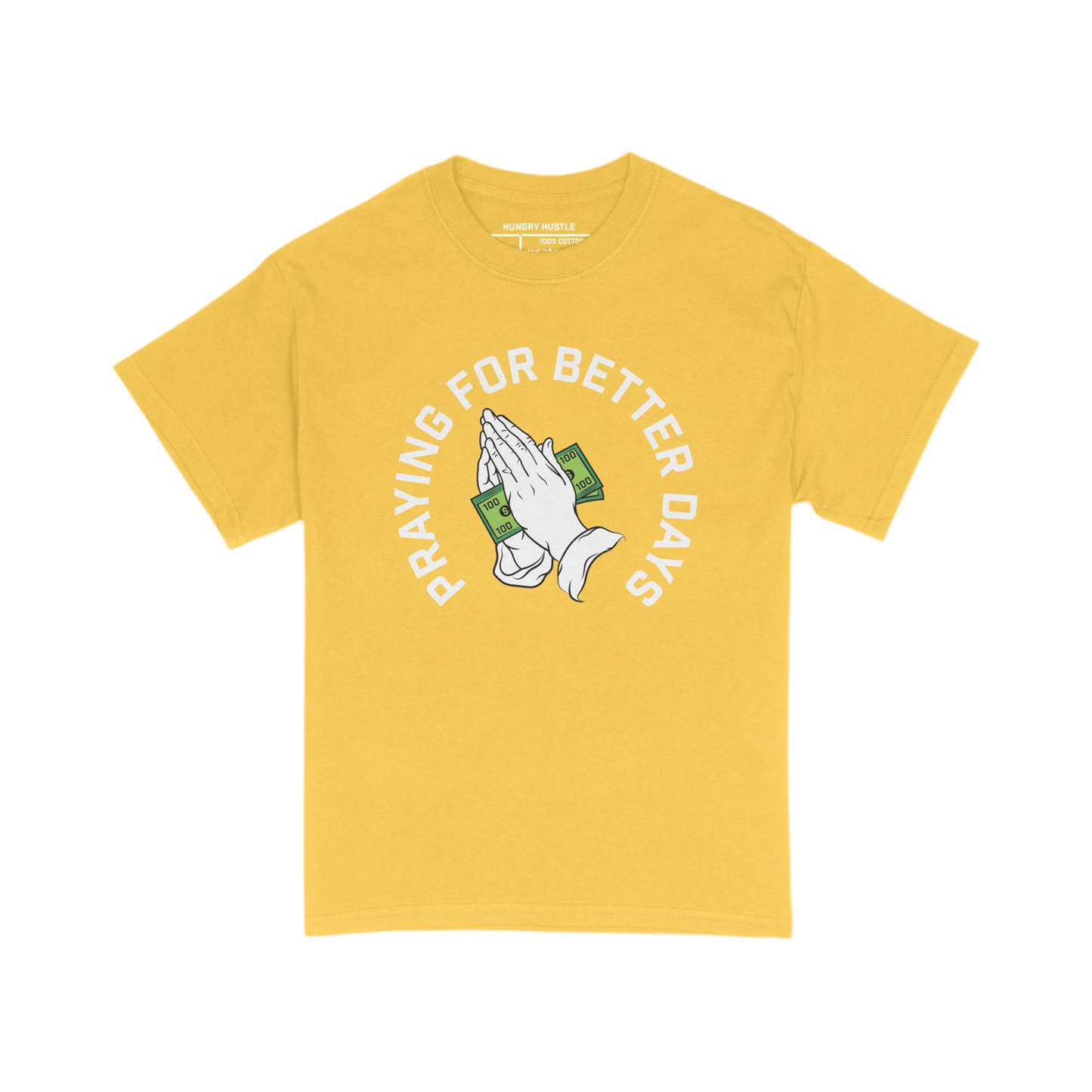 Hungry Hustle by JagRaw Praying Hands- Yellow